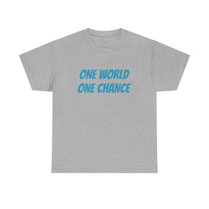 4BC One world One chance tee