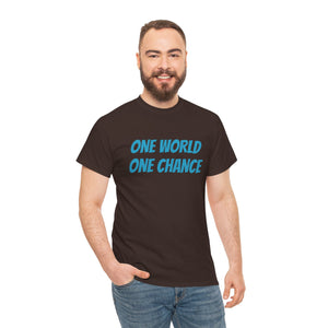 4BC One world One chance tee