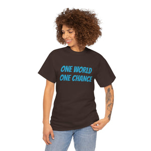 4BC One world One chance tee