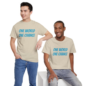 4BC One world One chance tee