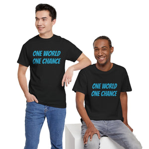 4BC One world One chance tee