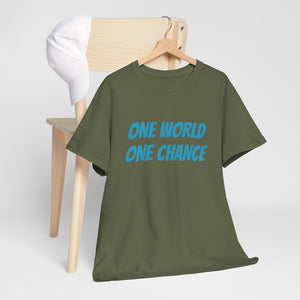 4BC One world One chance tee