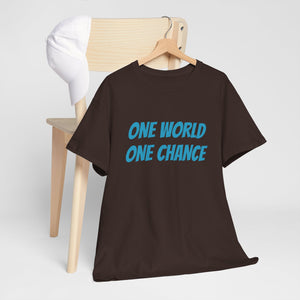 4BC One world One chance tee