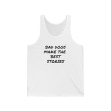 Load image into Gallery viewer, Bag Dogs Make the best stories tank top