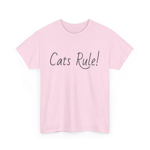 Cats Rule Tee