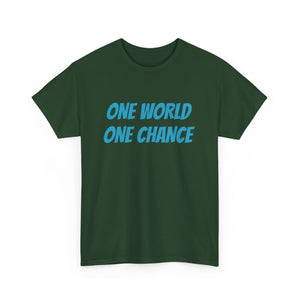 4BC One world One chance tee