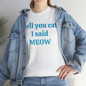 Tell Your Cat