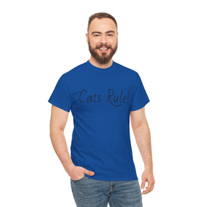 Cats Rule Tee